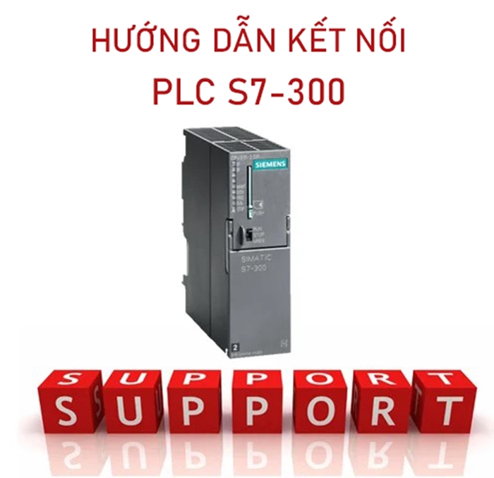Cách kết nối PLC S7 300 với máy tính