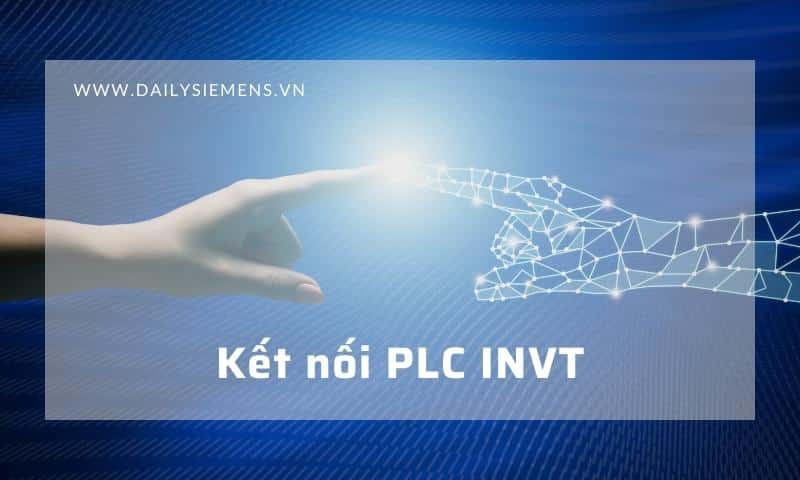Kết nối PLC INVT