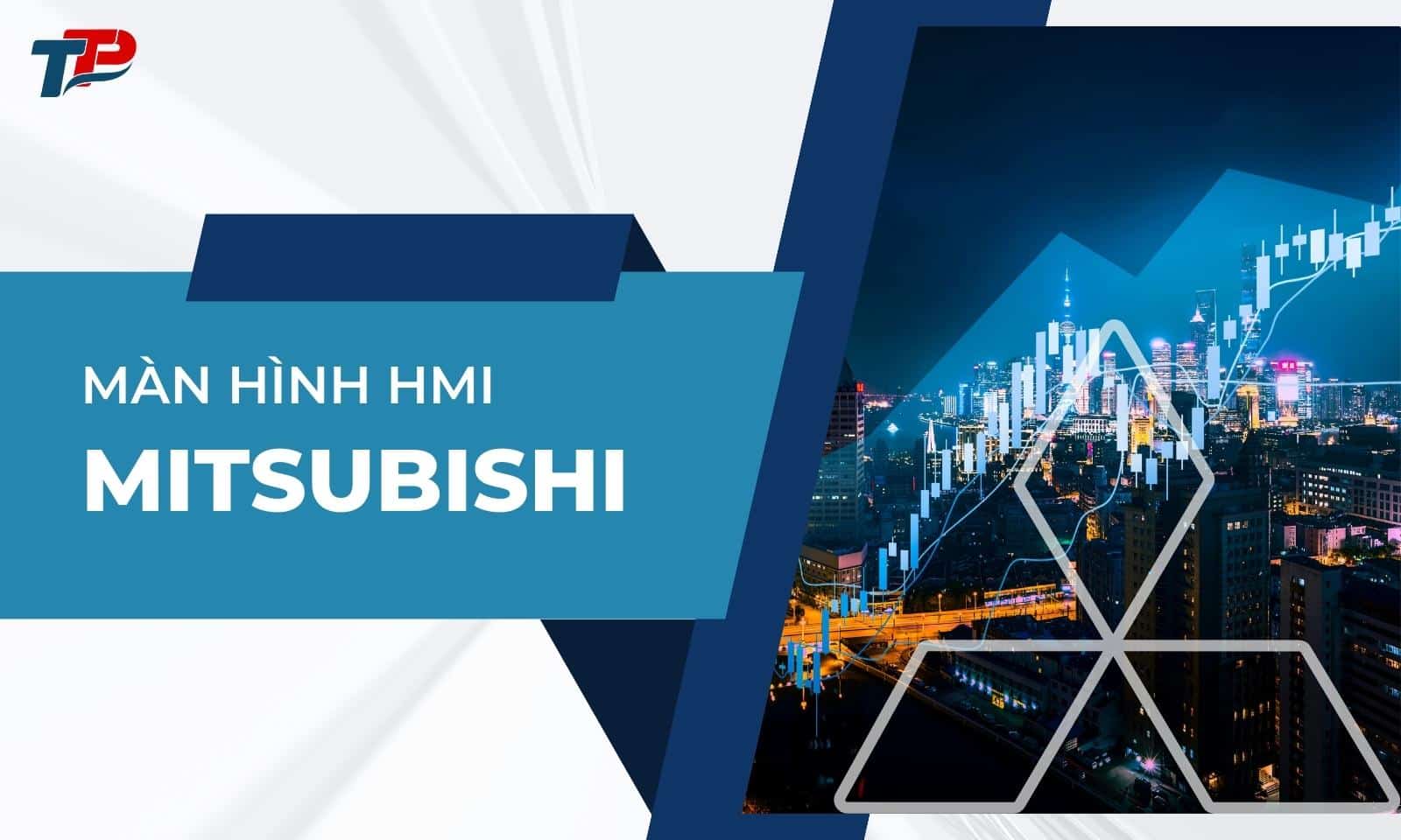 Màn hình HMI Mitsubishi