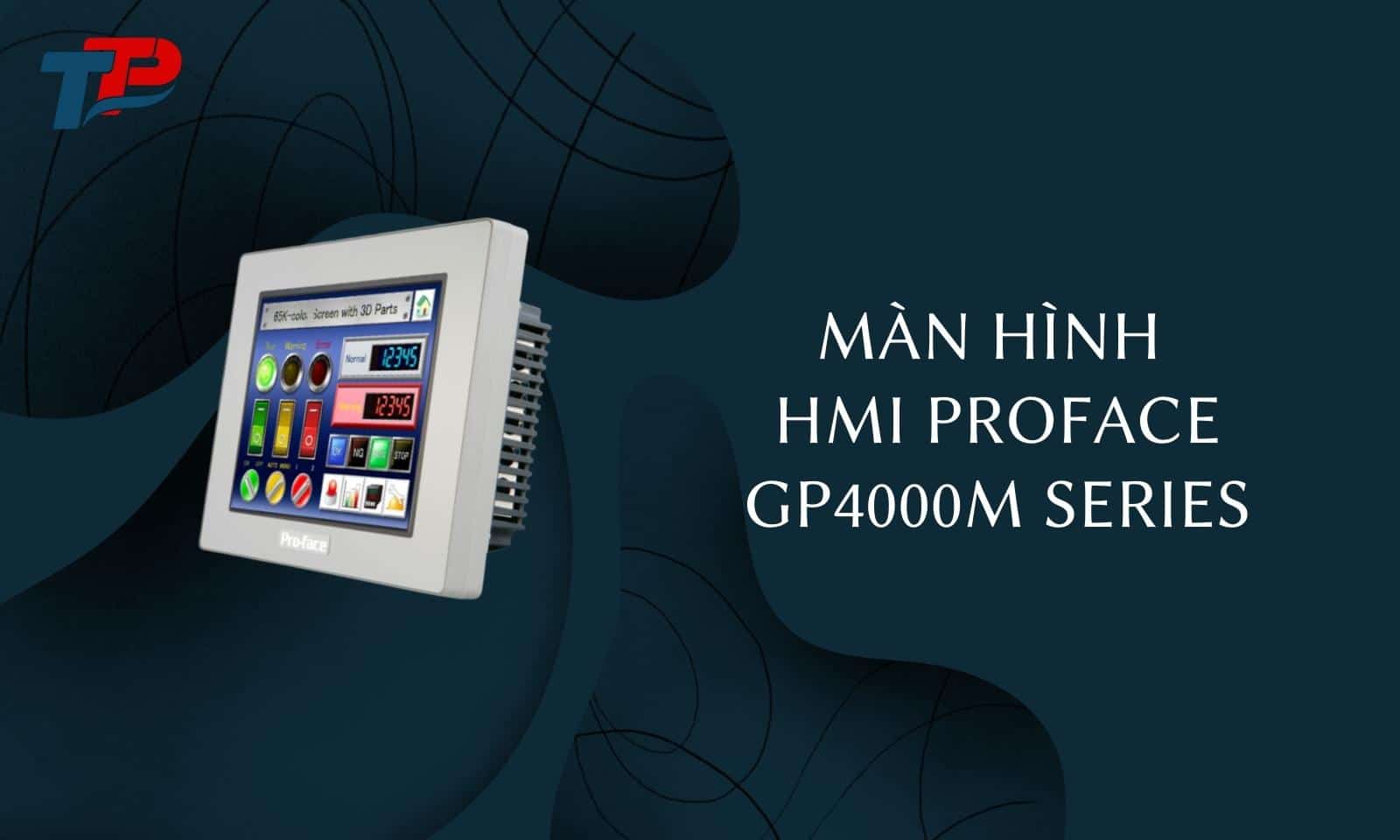 Màn hình HMI Proface GP4000M Series