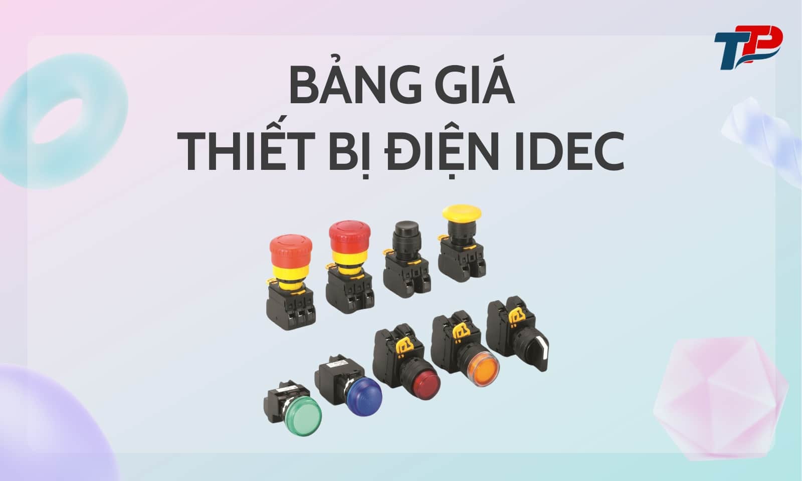 Bảng giá thiết bị điện IDEC