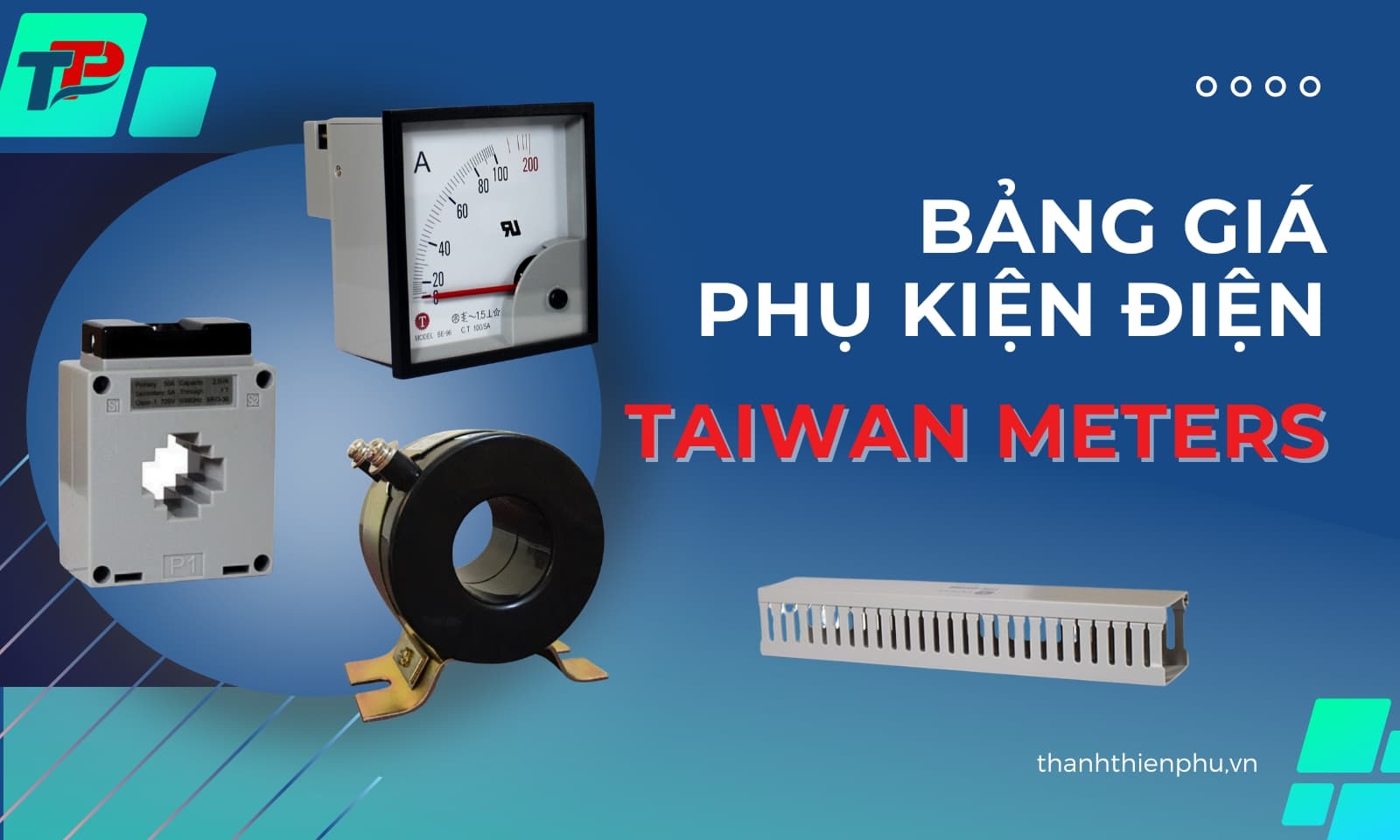 Bảng giá phụ kiện điện Taiwan Meters mới nhất