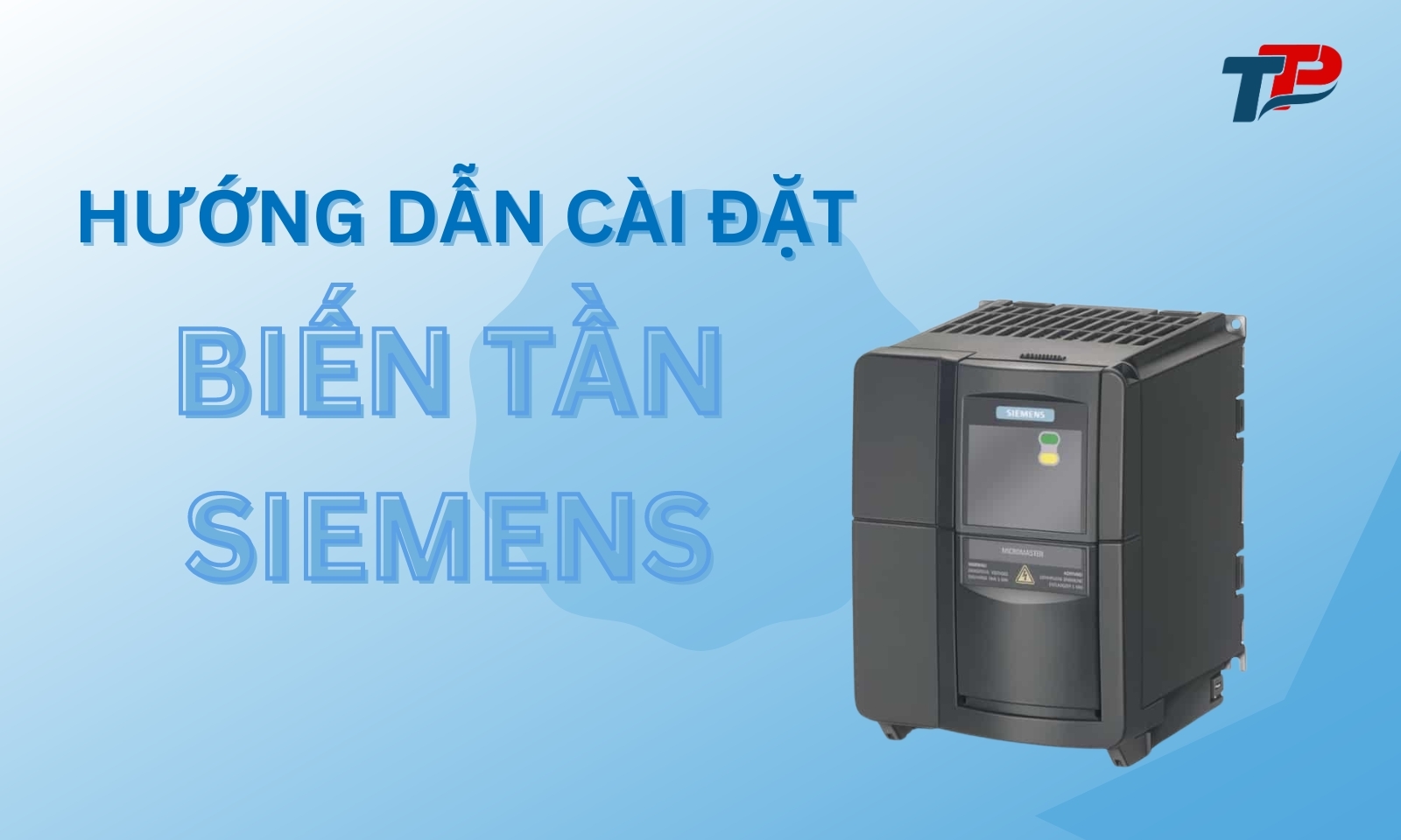 Cách cài đặt biến tần Siemens