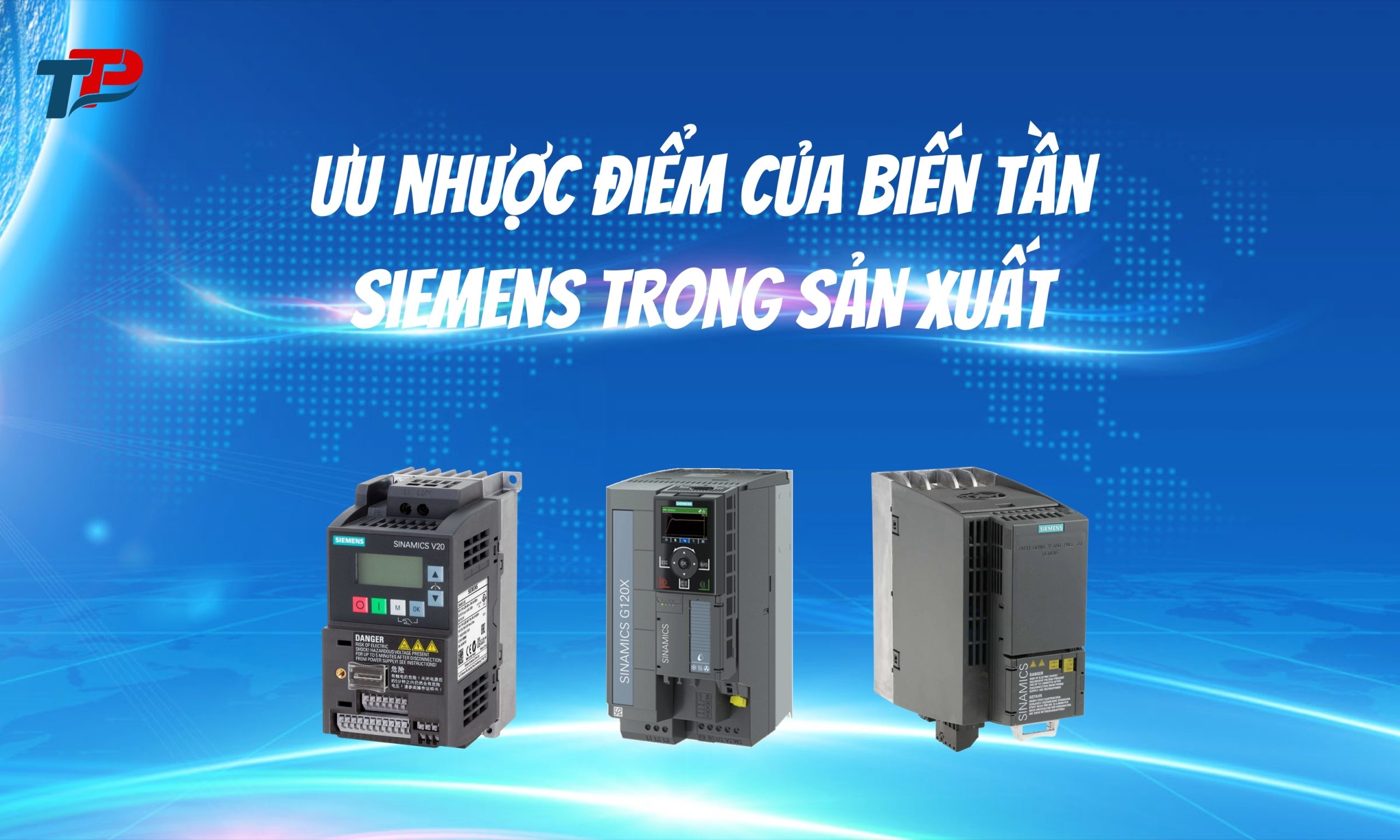 Ưu nhược điểm của biến tần Siemens trong sản xuất