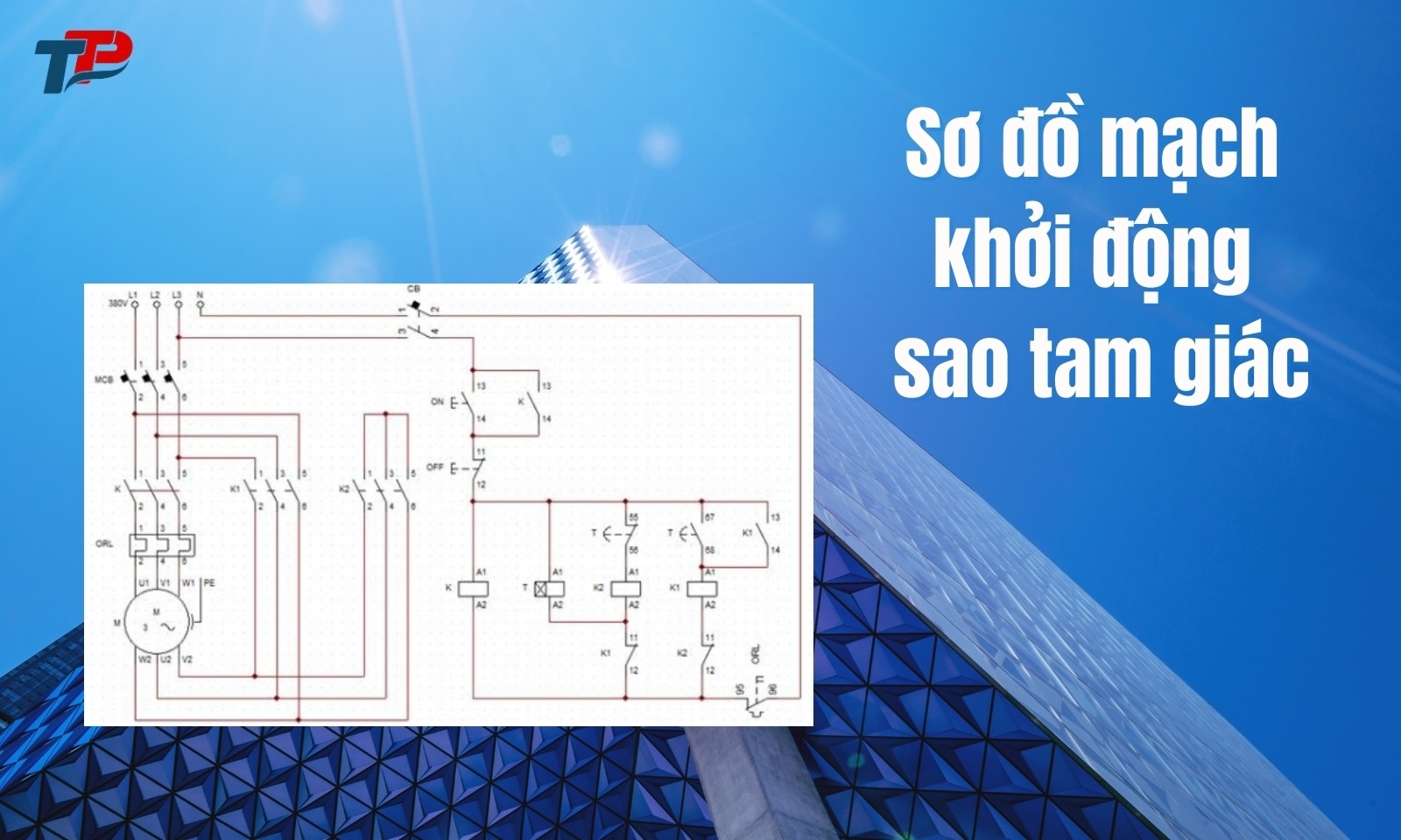 Sơ đồ mạch khởi động sao tam giác