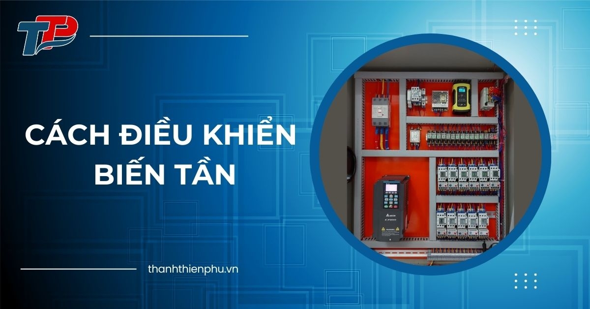 Các phương pháp điều khiển biến tần chi tiết, đầy đủ nhất