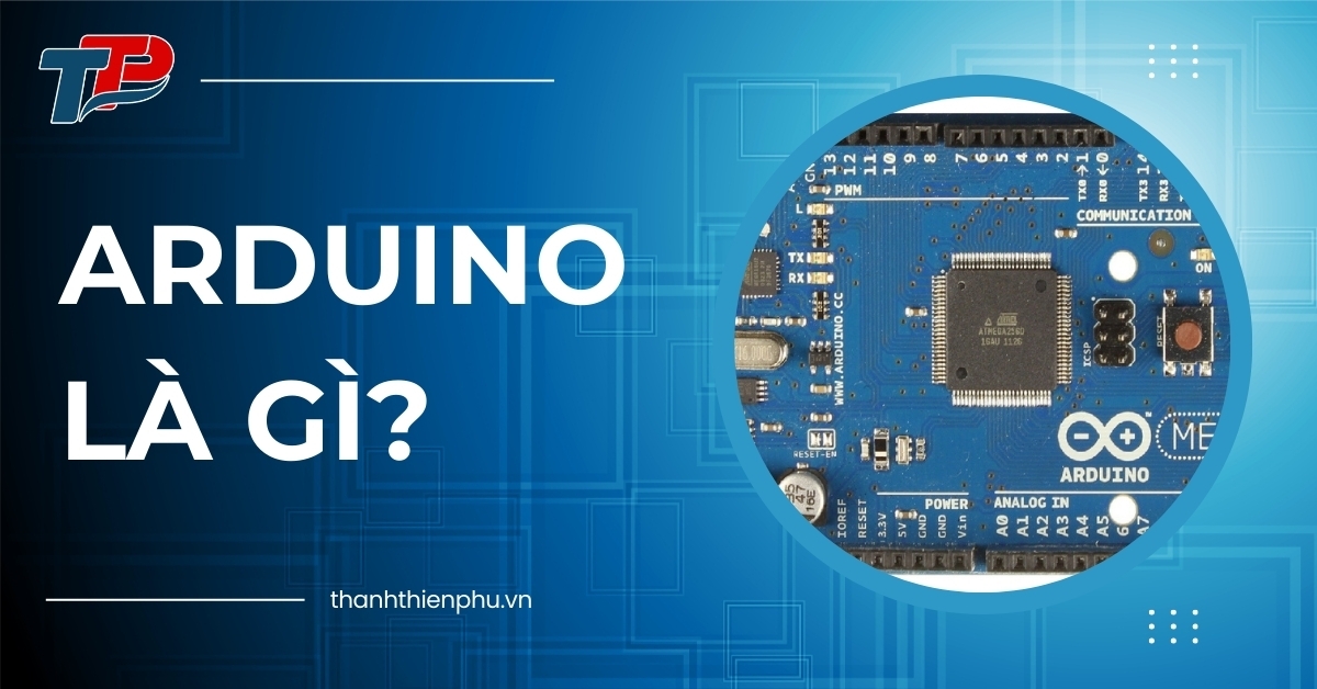 Arduino là gì?