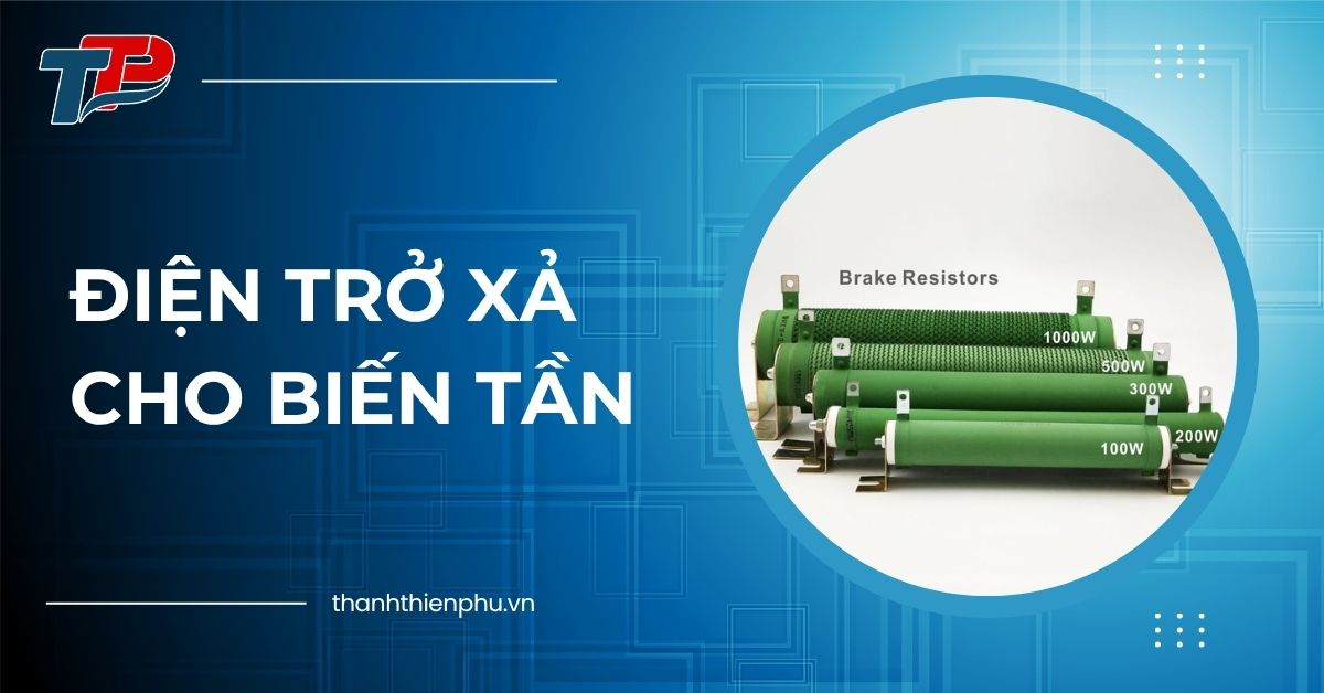 Điện trở xả cho biến tần