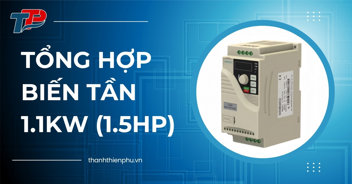 Tổng hợp biến tần 1.1kW (1.5HP)