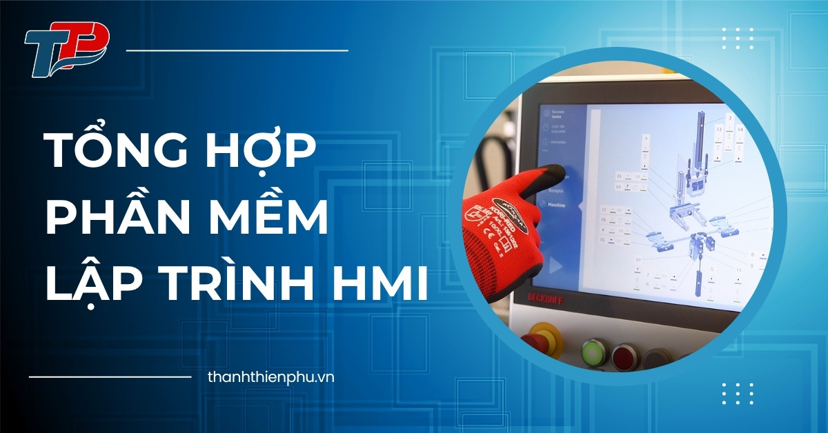 Tổng hợp phần mềm lập trình HMI