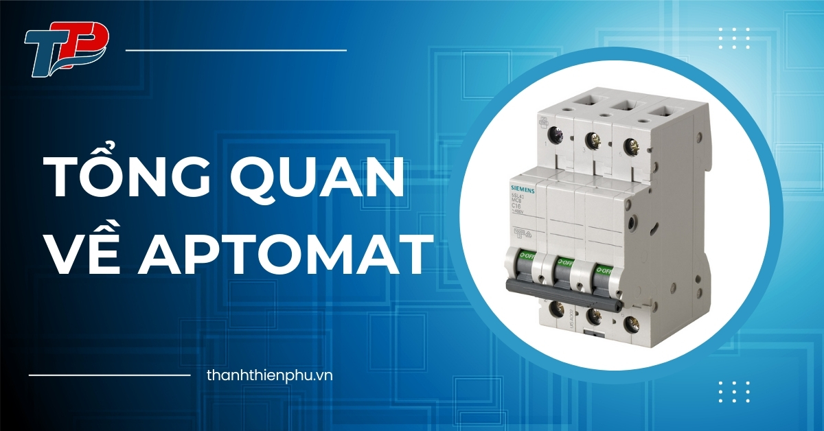 Tổng quan về aptomat